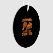 Restanten zijn voor stoppen Classic Cool Minimal Ornament (voorkant)