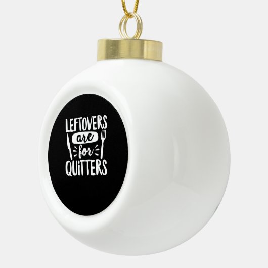 Restanten zijn voor stoppers eten alles klassiek keramische bal ornament (Rechts)
