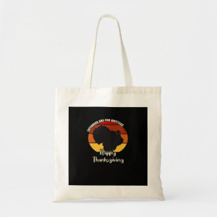 Restanten zijn voor uitters - Happy Thanksgiving Tote Bag