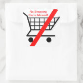 Restaurant benodigdheden Geen winkelwagentjes Stic Vierkante Sticker (Tas)