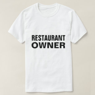 Restaurant Eigenaar T-shirt