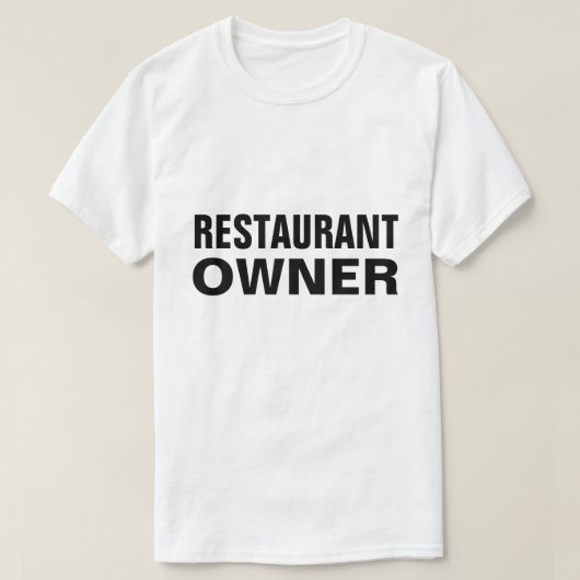 Restaurant Eigenaar T-shirt (Design voorkant)