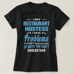 Restaurant Hostess T-shirt