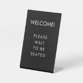 Restaurant wachten om te zitten teken reclamebord met voetstuk (Voorkant)