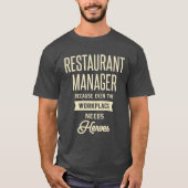 Restaurantmanager Gift Funny Job Title Professiona T-shirt (Voorkant)