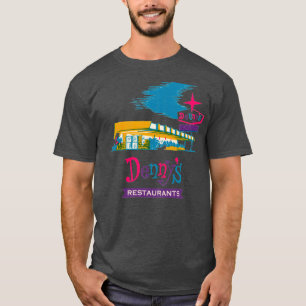 Restaurants in Dennys T-shirt