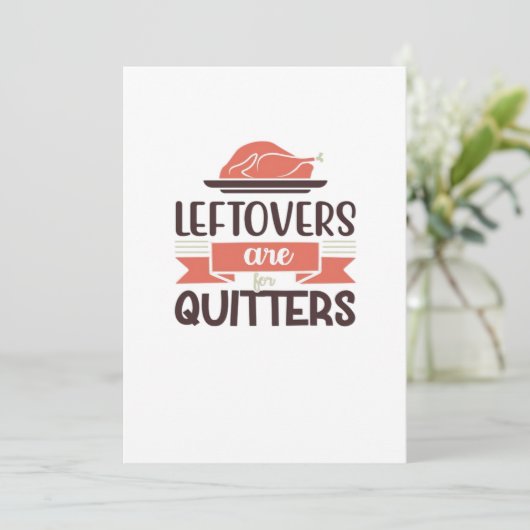Resterende Eten Is Voor Stoppen Met Funny Thanksgi Feestdagenkaart (Staand voorkant)