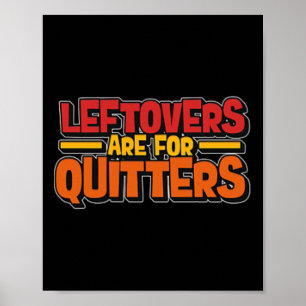 Resterende etenswaren zijn voor opgevers. Minimali Poster