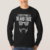 Resting Beard Face For Bearded Men Quote Designs   T-shirt (Voorkant)