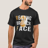 Resting Brunch Face Champagne Mimosa Funny T-shirt (Voorkant)