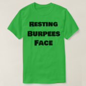 Resting Burpees Face T-shirt (Design voorkant)