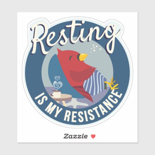 Resting is My Resistance Badge-style round Sticker (Vel)