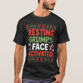 Resting Mpy Face Activated Funny Xmas Quote  T-shirt (Voorkant)