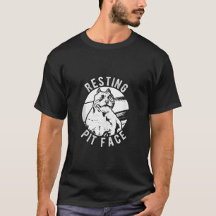 Resting Pit Face Pittie Pitbull Hond Eigenaar Pet  T-shirt
