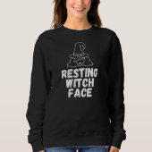 Resting Witch Face Funny Halloween Sweatshirt (Voorkant)