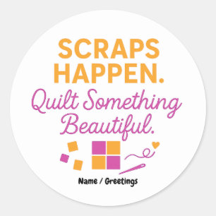 Restjes gebeuren. Quilt Iets Mooiis Grappig  Ronde Sticker