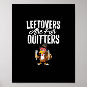 Resto's Zijn Voor Afhakers Grappige Thanksgiving T Poster