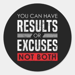 Resultaten of Uitvluchten - Motiverende Bodybuildi Ronde Sticker
