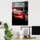 Results Are Rented Daily Car Quote Poster (Thuiskantoor)