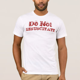 Resuscitate Shirt niet