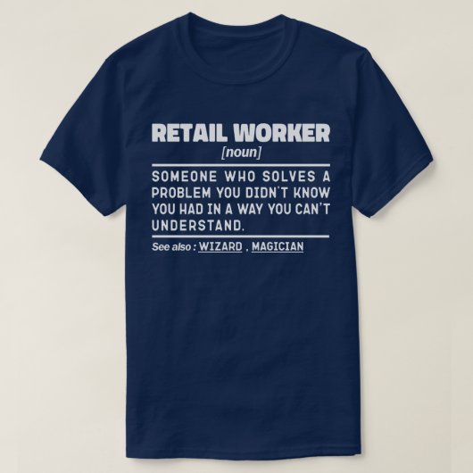 Retail Worker Noun Store Verkopen Humorous Joke T-shirt (Design voorkant)