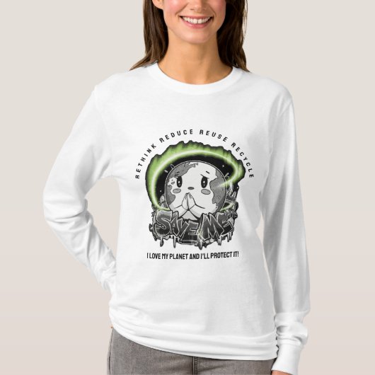 Rethink Reduce Reuse Recycle Save Earth T-shirt (Voorkant)