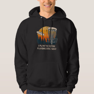 Retire and Play Disk Golf Hobby, in ruste Pastime Hoodie
