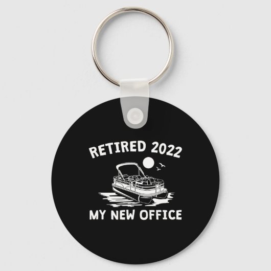 Retired 2022 - My New Office, Funny Ntoon Boating  Sleutelhanger (Voorkant)