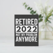 Retired 2022 Not My Problem Anymore Feestdagenkaart (Staand voorkant)