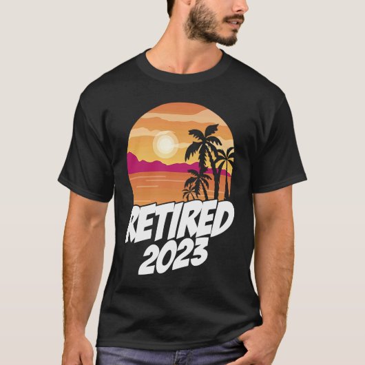 Retired 2023 Graphic Retirement Retired Retiree Pe T-shirt (Voorkant)