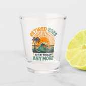 Retired 2025 Not My Problem any more Gift Shot Glas (Voorkant)