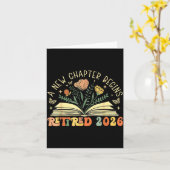 Retired 2026 A New Chapter Begins Retirement Teach Kaart (Gele Bloem)