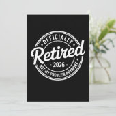 Retired 2026 Not My Problem Anymore Retirement Kaart (Staand voorkant)