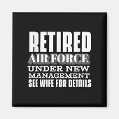 Retired Air Force Under New Management Retirement Magneet (Voorkant)