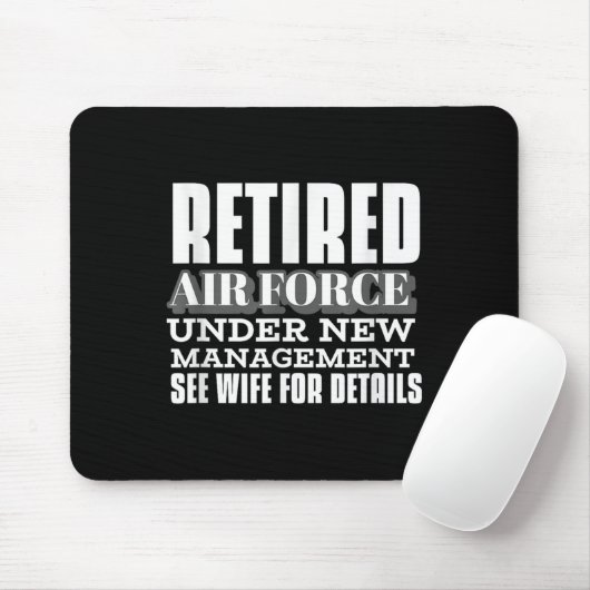 Retired Air Force Under New Management Retirement Muismat (Met muis)