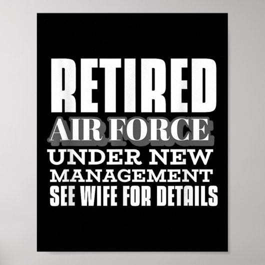 Retired Air Force Under New Management Retirement Poster (Voorkant)