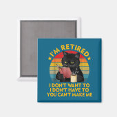 Retired Black Cat Coffee Funny Retirement 2026 Wom Magneet (Voorkant / Achterkant)