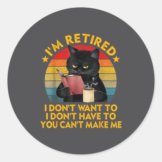 Retired Black Cat Coffee Funny Retirement 2026 Wom Ronde Sticker (Voorkant)