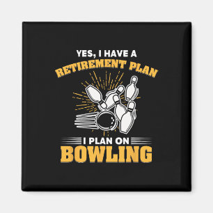 Retired Bowler Cadeau Mijn Pensioenplan Is Bowling Magneet