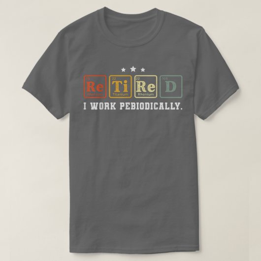 Retired Chemistry Teacher 2022 Retired Science Tea T-shirt (Design voorkant)