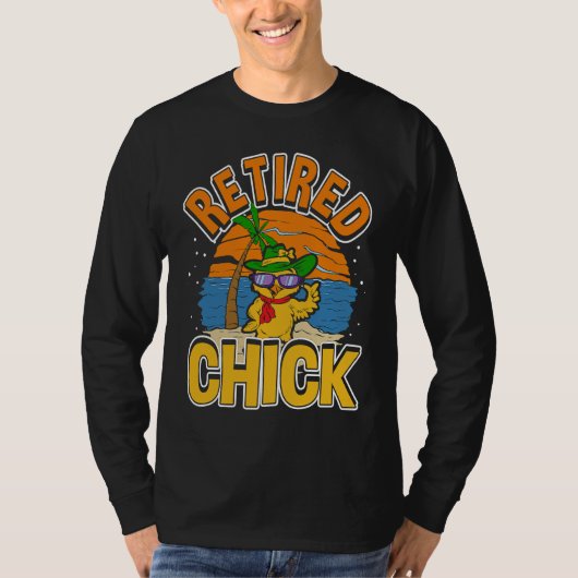 Retired Chick Retirement & Chick Sunglasses  Retir T-shirt (Voorkant)