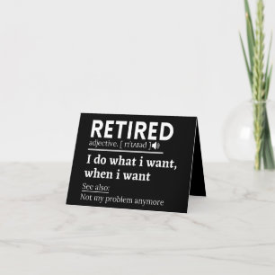 retired definition, funny retired, retired notitiekaartje