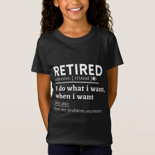 retired definition, funny retirement, retired t-shirt (Voorkant)