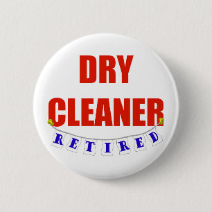 RETIRED DRY CLEANER RONDE BUTTON 5,7 CM