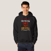Retired Firefighter And Still Smokin Hot Retired F Hoodie (Voorkant volledig)