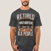 Retired Fireman Funny Firefighter Retirement T-shirt (Voorkant)
