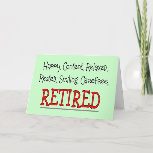 "RETIRED — Happy, Carefree, Relax"...grappig Kaart (Voorkant)