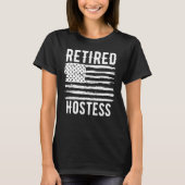 Retired Hostess Profession American Flag T-shirt (Voorkant)