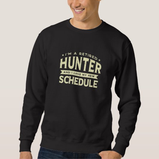 Retired Hunter Love My New Schedule Grandpa Grandm Trui (Voorkant)