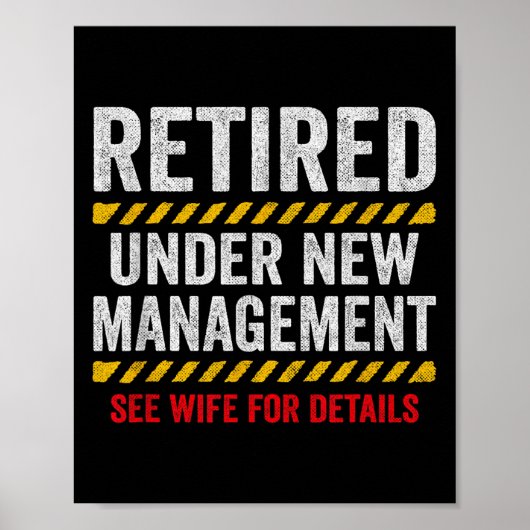 Retired Husband - Retirement Party - Funny Retirem Poster (Voorkant)